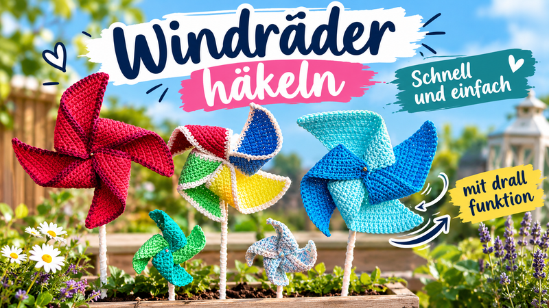 WINDRAD HÄKELN – bunte Deko aus Garnresten!