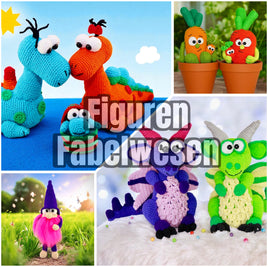 Amigurumi Fabelwesen & Figuren – Häkelanleitungen