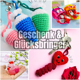 Geschenke & Glücksbringer – Häkelanleitungen